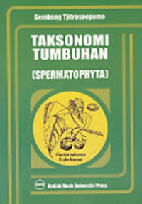 TAKSONOMI TUMBUHAN (SPERMATOPHYTA)